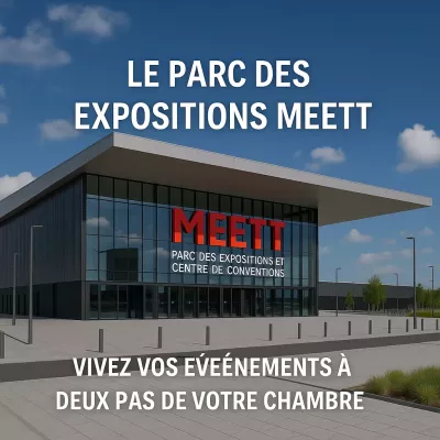 Le Parc des Expositions MEETT : vivez vos événements à deux pas de votre chambre
